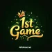 1st Game